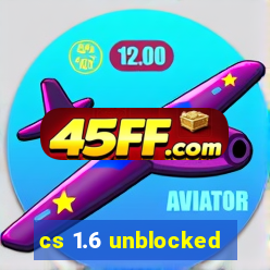 cs 1.6 unblocked